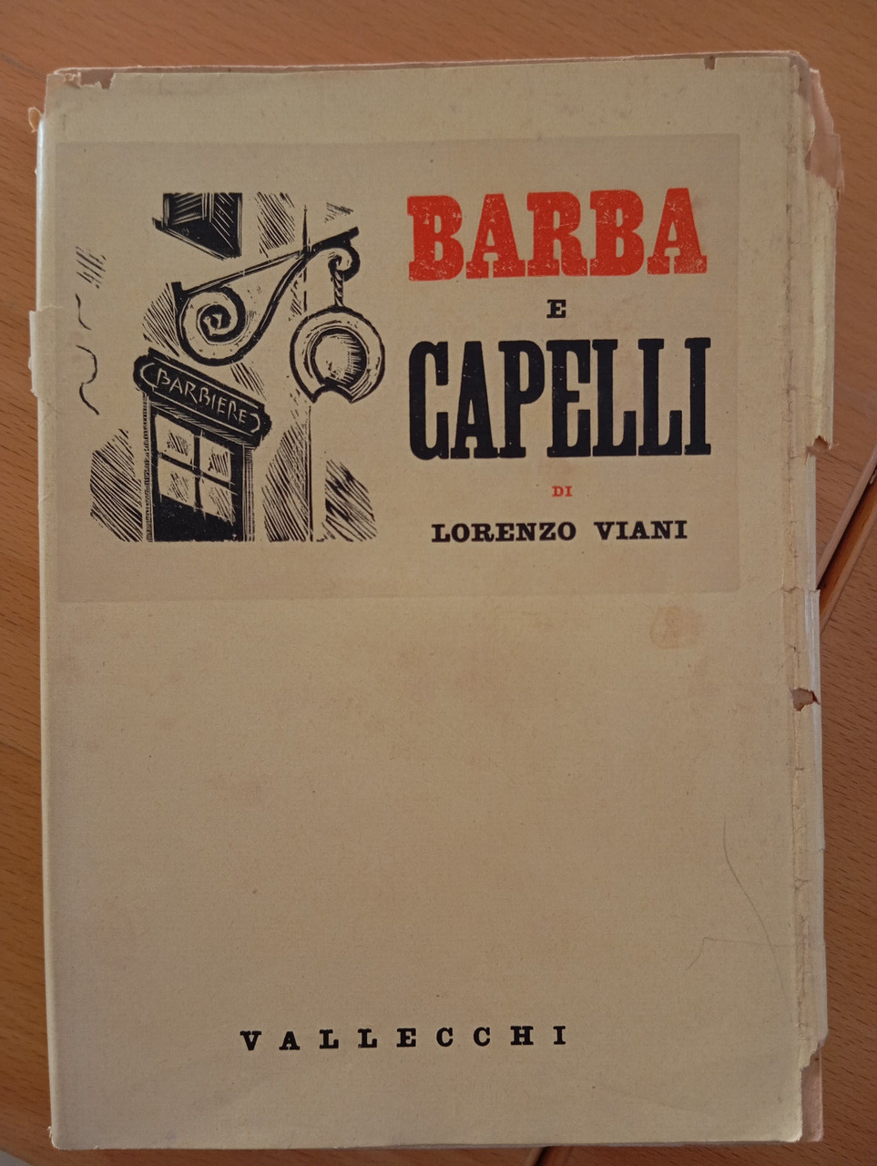 Barba e capelli, Lorenzo Viani, Vallecchi, 1939 | Immagine principale