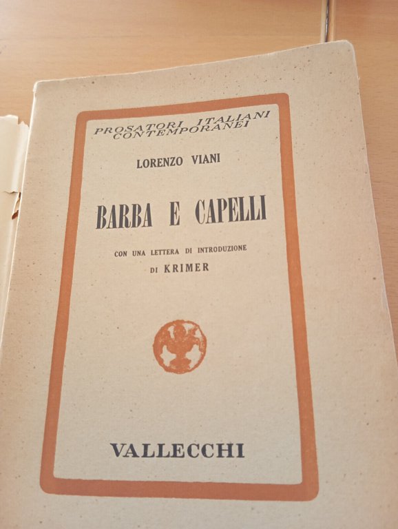 Barba e capelli, Lorenzo Viani, Vallecchi, 1939