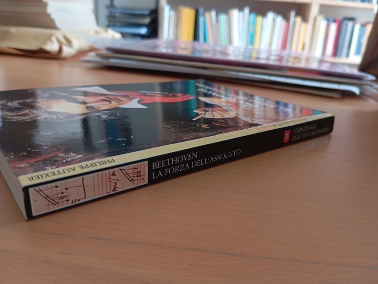 Beethoven, la forza dell'assoluto, Philippe Autexier, elect Gallimard, 1993