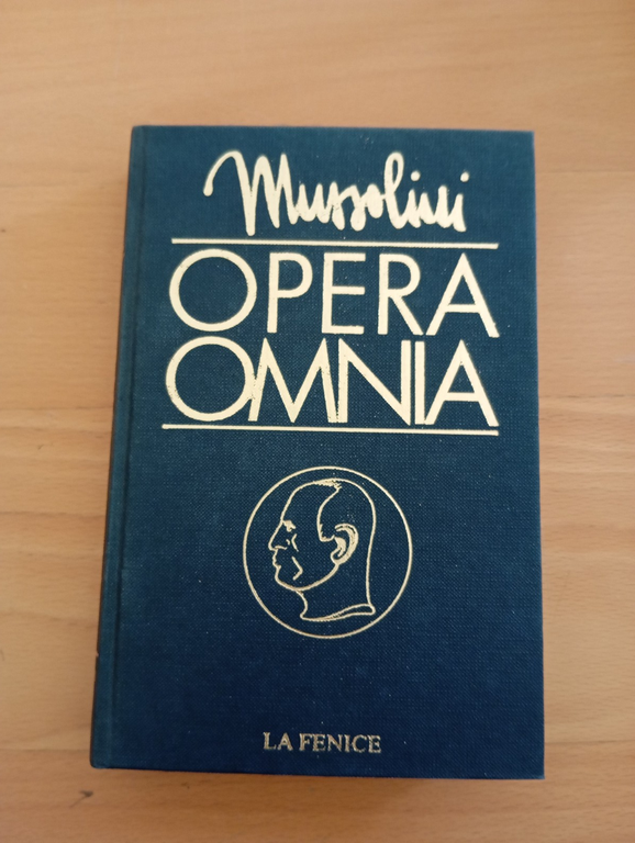 Benito Mussolini Opera Omnia, La Fenice, 44 volumi, (36 più …