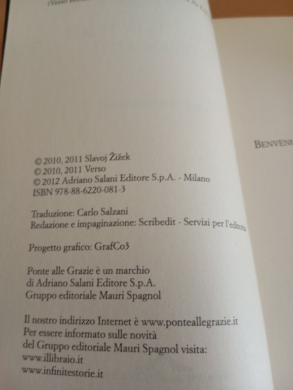 Benvenuti in tempi interessanti, Slavoj Zizek, Ponte alle grazie, 2012