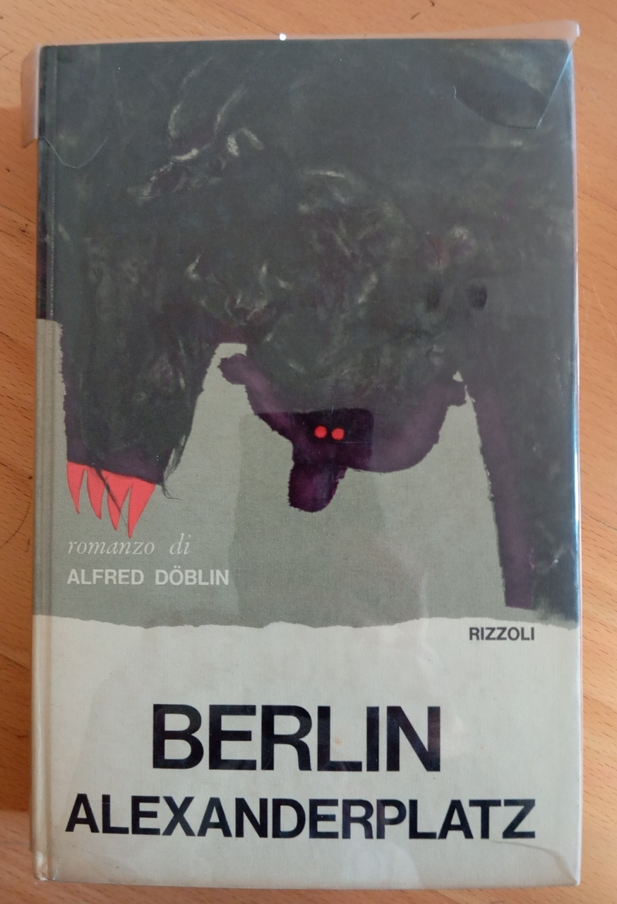 Berlin Alexanderplatz, Alfred Doblin, Rizzoli, 1963, prima edizione | Immagine principale