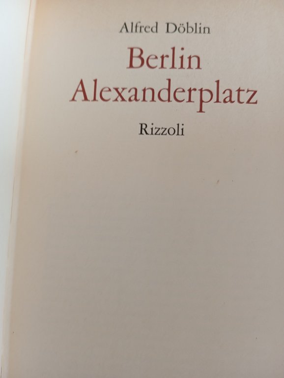 Berlin Alexanderplatz, Alfred Doblin, Rizzoli, 1963, prima edizione | Immagine Gallery 10