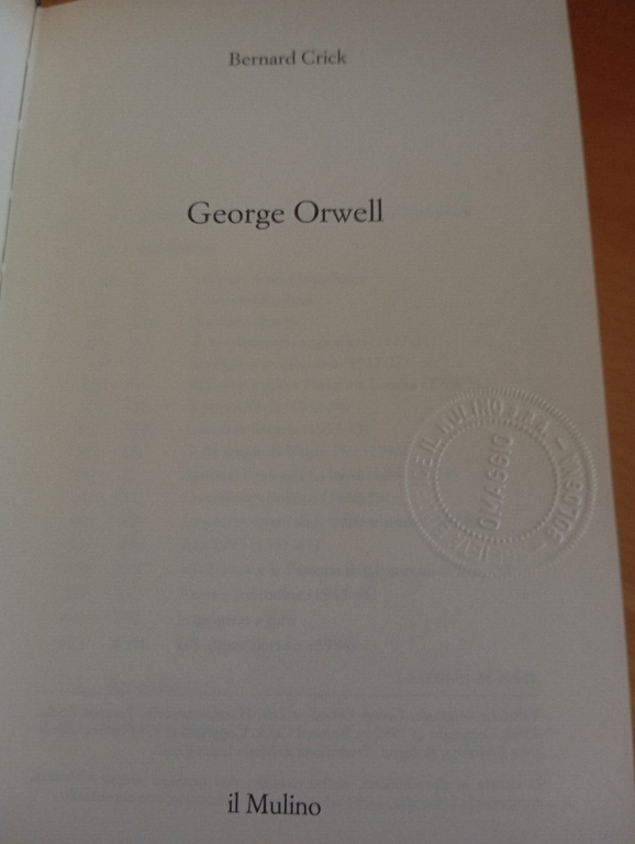 Bernard Crick, George Orwell, Il Mulino, 1991, sottolineato