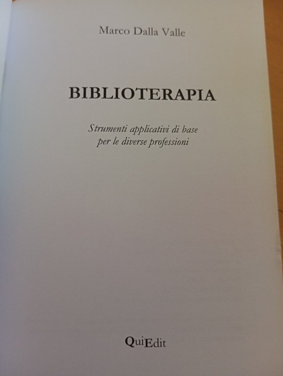 Biblioterapia, Marco DElla Valle, QuiEdit, 2018 | Immagine Gallery 6