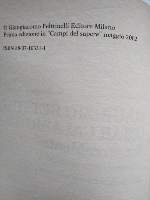 BizzarraMente. Eccentrici e stravaganti, Bettini - Calabrese, Feltrinelli, 2002