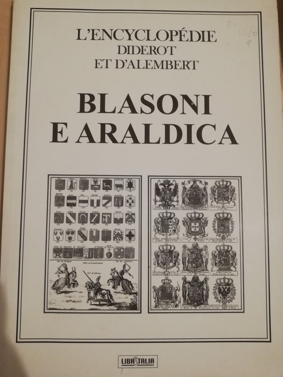 Blasoni e araldica, Diderot D'alembert, L'encyclopedie, 2000