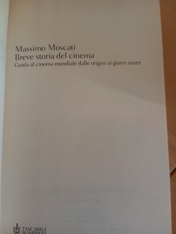 Breve storia del cinema, Massimo Moscati, Bompiani, 2000