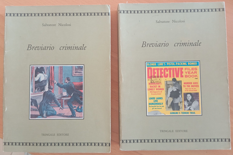 Breviario criminale, 2 due volumi, Salvatore Nicolosi, Tringale, 1988