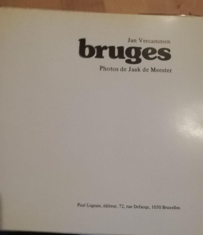 Bruges, Jan Vercammen, foto di Jaak de Meester, 1973, Paul …