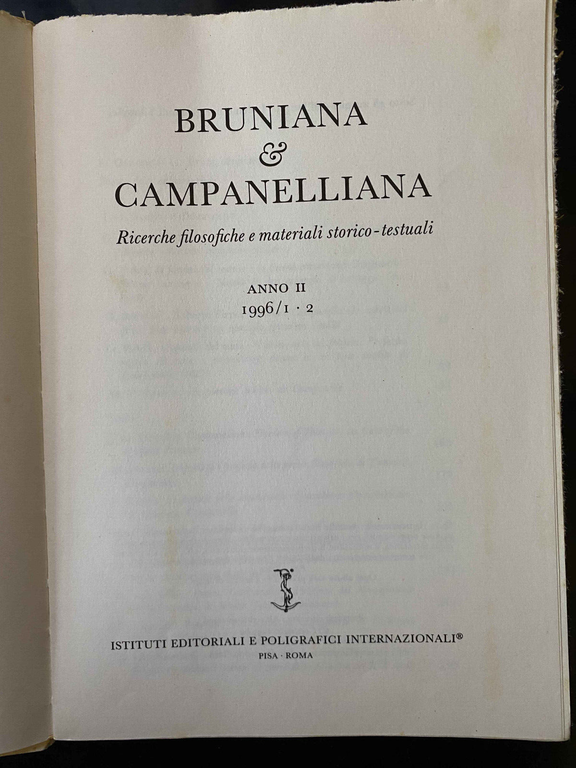 Bruniana e campanelliana. Ricerche filosofiche materiali testuali 1996 nr. 1 …