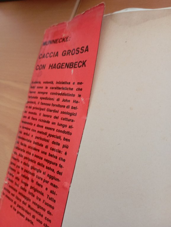 Caccia grossa con Hagenbeck, Wilhelm Munnecke, Editrice Genio, 1933