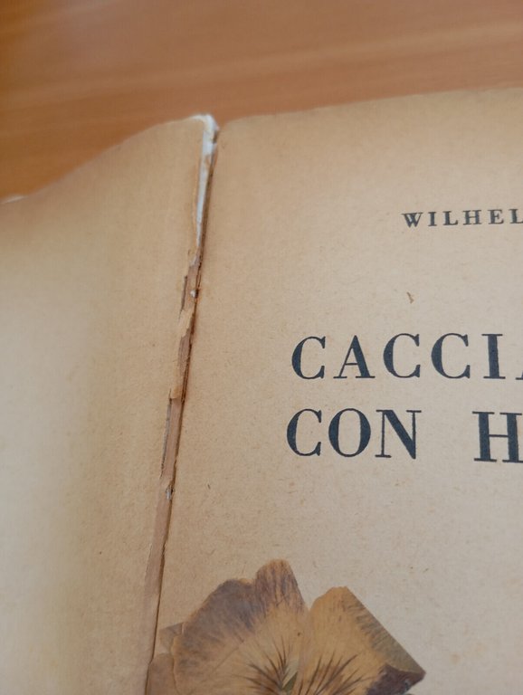 Caccia grossa con Hagenbeck, Wilhelm Munneke, Editrice Genio, 1933