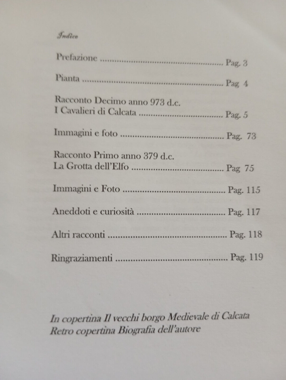 Calcata. Le leggende del vecchio borgo medievale, Luciano Bottaro, 2005