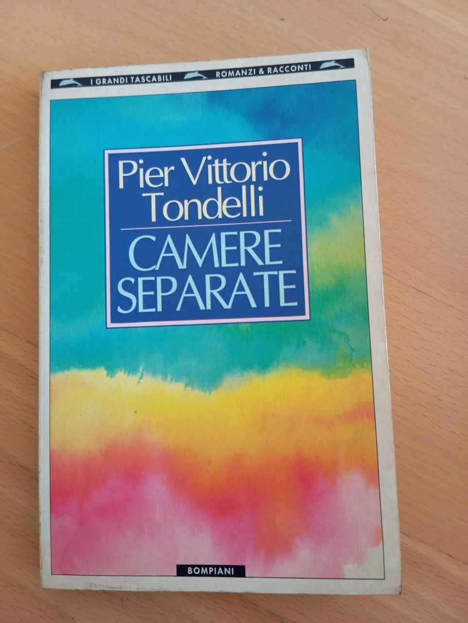 Camere separate, Pier Vittorio Tondelli, Bompiani, 1993