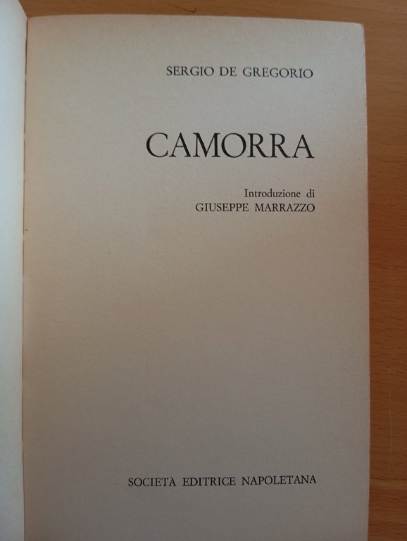 Camorra, Sergio De Gregorio, Società Editrice Napoletana, 1981 | Immagine Gallery 7