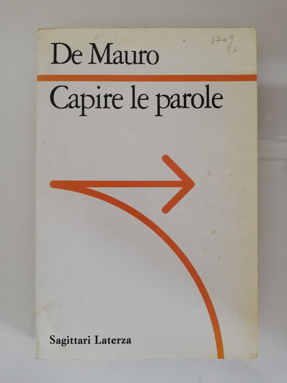 Capire le parole, Tullio De Mauro, 1994, Laterza, prima edizione