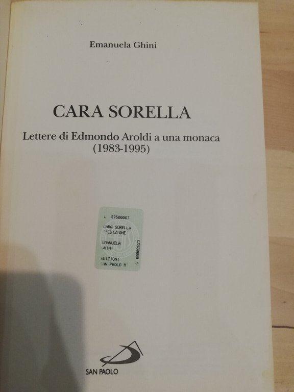 Cara sorella, Emanuela Ghini, Edizioni San Paolo, 2000