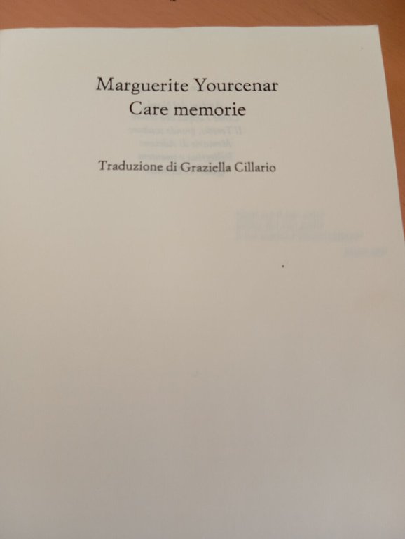 Care memorie, Margherite Yourcenar, Einaudi, 1992