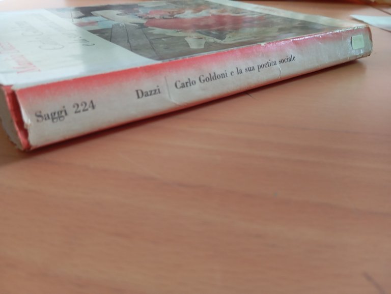 Carlo Goldoni e la sua potetica sociale, Manlio Dazzi, Einaudi, … | Immagine Gallery 2