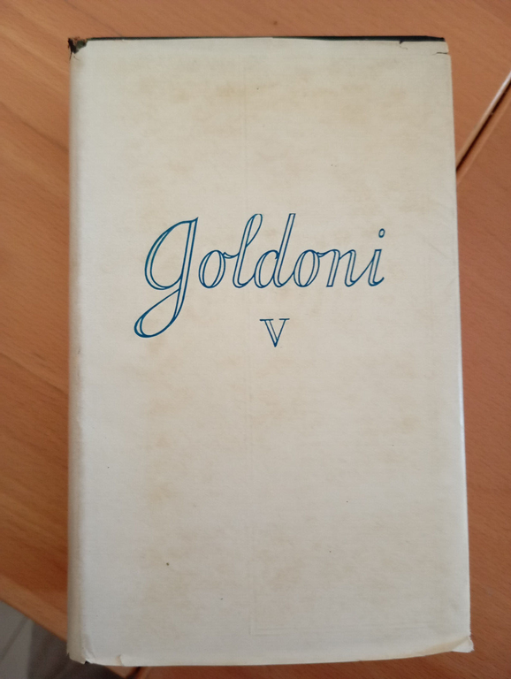 Carlo Goldoni, Opere volume V quinto 5, Mondadori, 1959 | Immagine Gallery 2