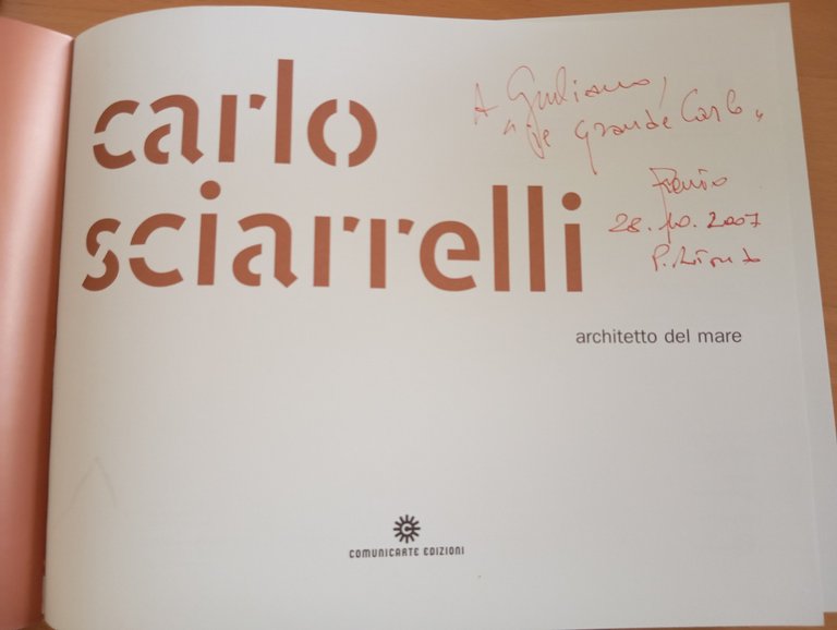 Carlo Sciarrelli, architetto del mare, Comunicarte Edizioni, 2007 | Immagine Gallery 5