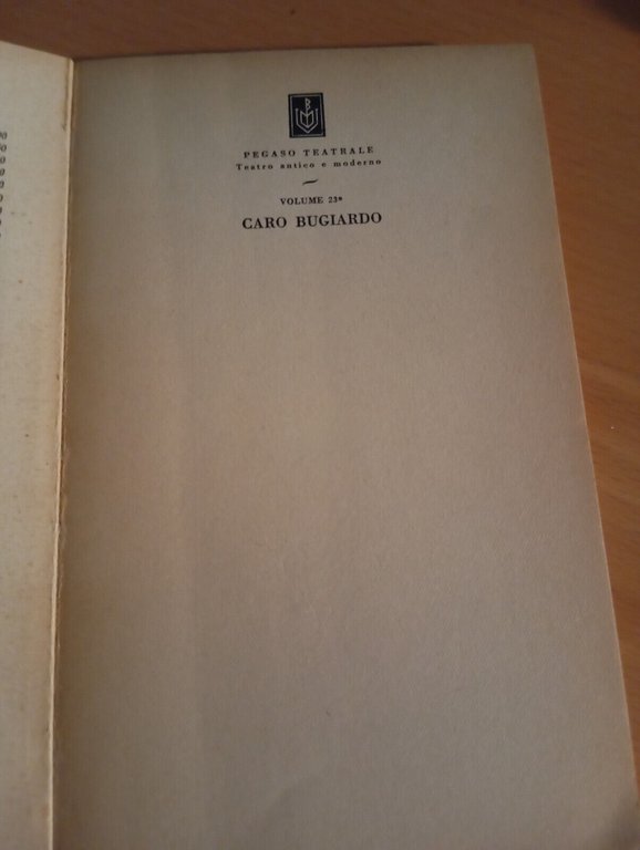 Caro bugiardo, Jerome Kilty, Bompiani, 1962