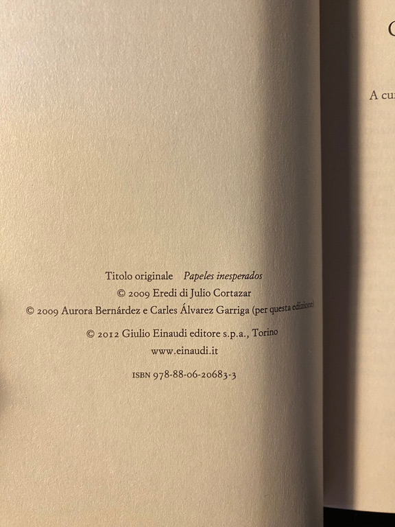 Carte inaspettate, Julio Cortazar, Einaudi, 2012