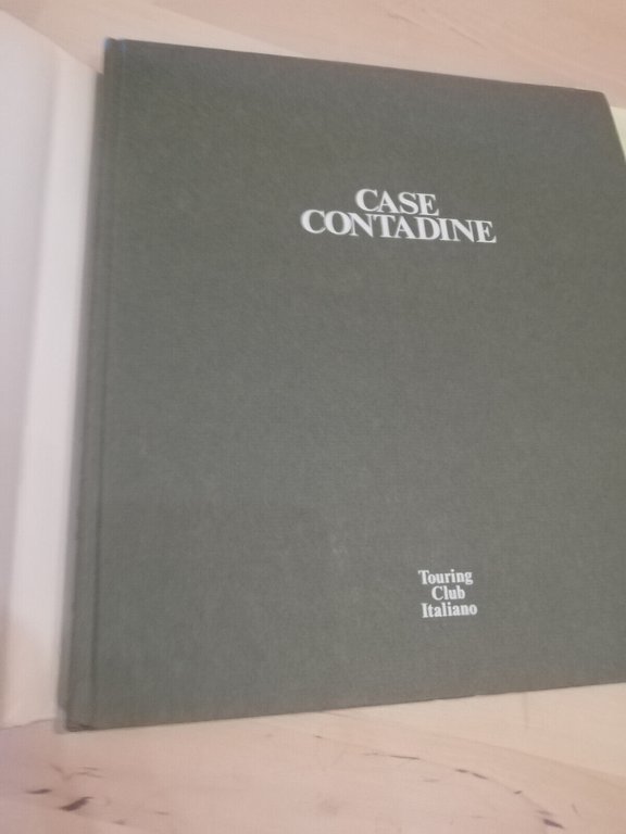 Case contadine, Touring Club Italiano, 1979