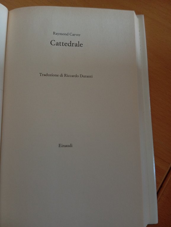 Cattedrale, Raymond Carver, Einaudi, 2011