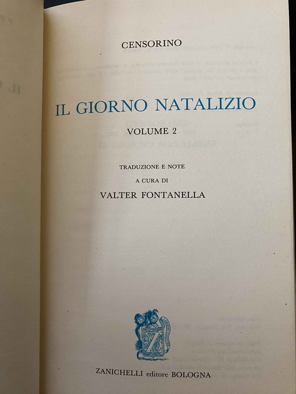 Censorino il giorno natalizio vol. 1 e vol. 2 Zanichelli …