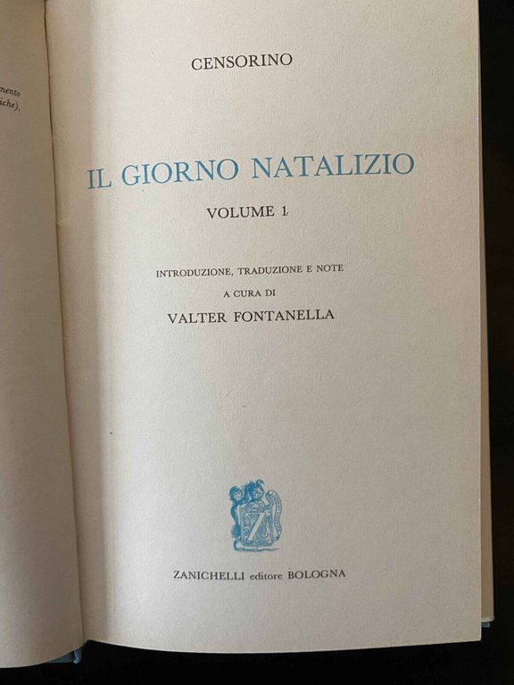 Censorino il giorno natalizio vol. 1 e vol. 2 Zanichelli …