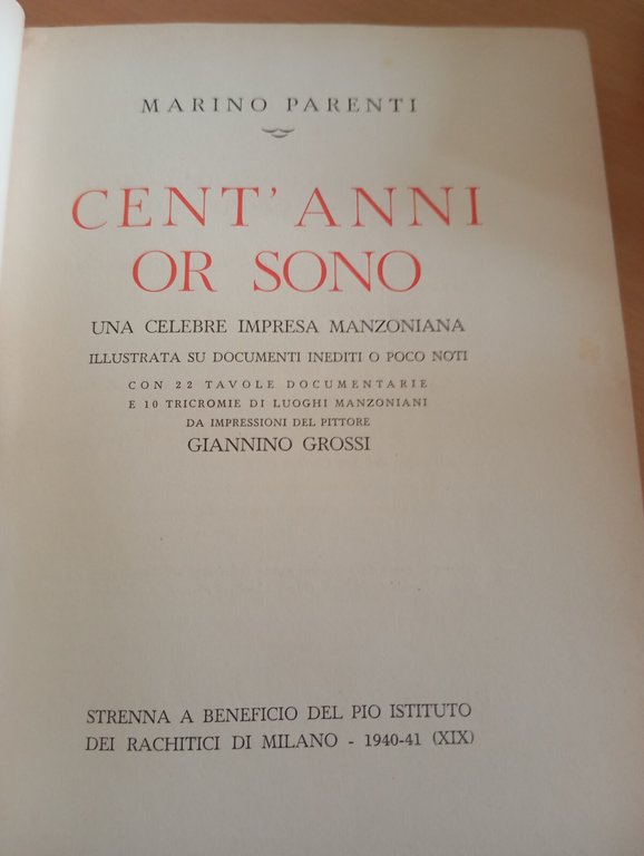 Cent'anni or sono, una celebre impresa manzoniana, Marino Parenti, 1940 | Immagine Gallery 12