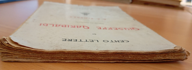 Cento lettere di Giuseppe Garibaldi scelte ed annotate da E. … | Immagine Gallery 8