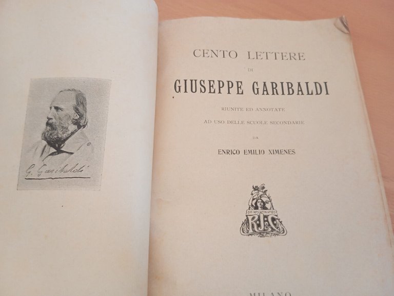 Cento lettere di Giuseppe Garibaldi scelte ed annotate da E. …