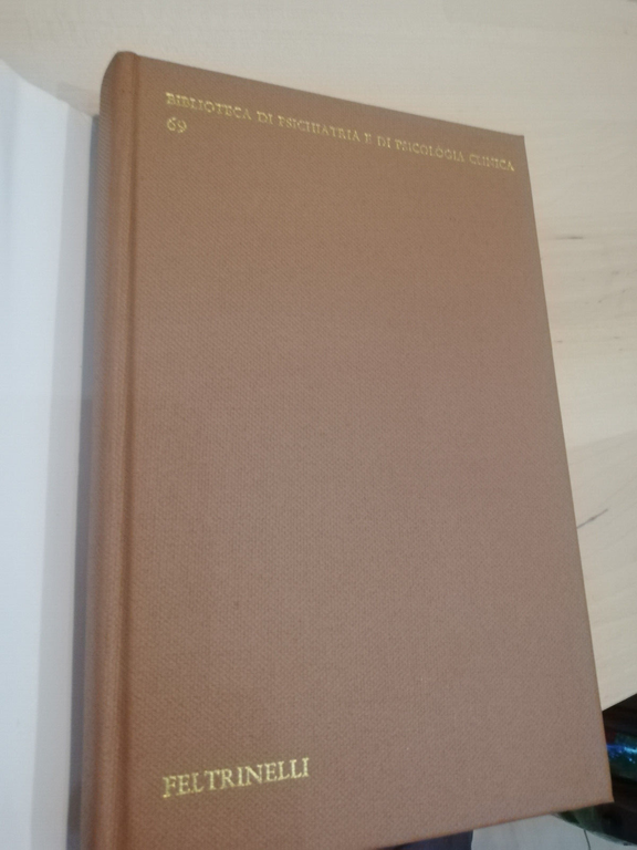 Cervello e sogno. Neurobiologia e psicologia, Bertini Violani, Feltrinelli, 1982