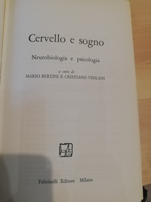 Cervello e sogno. Neurobiologia e psicologia, Bertini Violani, Feltrinelli, 1982