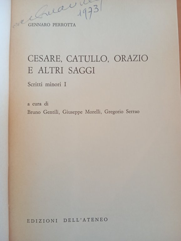 Cesare, Catullo, Orazio e altri saggi, Scritti minori I, Gennaro … | Immagine Gallery 5