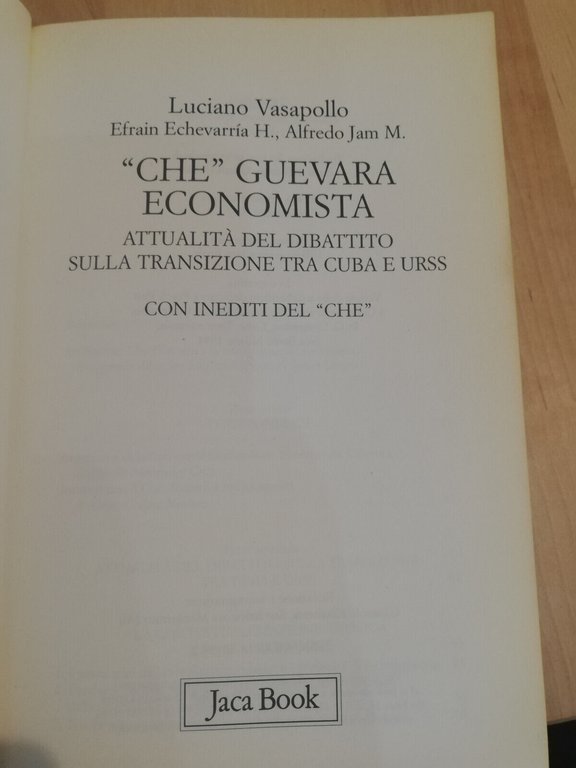 Che Guevara economista. Luciano Vasapollo, Jaca Book, 2007