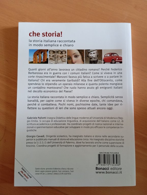 Che storia! La storia italiana raccontata in modo semplice e …