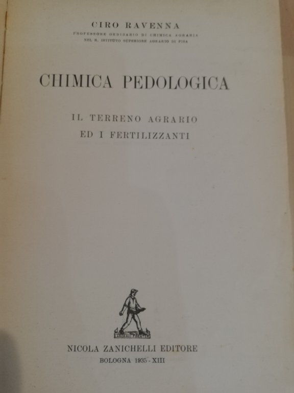 Chimica pedologica Il terreno ed i fertilizzanti, Ciro Ravenna, Zanichelli, … | Immagine Gallery 14