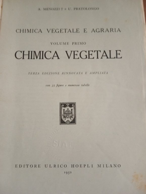 Chimica vegetale volume primo, Menozzi Pratolongo, Hoepli 1950 per collezionisti