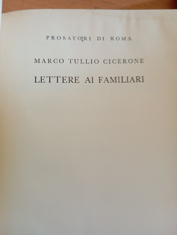 Cicerone, Lettera ai familiari, volume 2 e volume 3, Zanichelli, … | Immagine Gallery 8