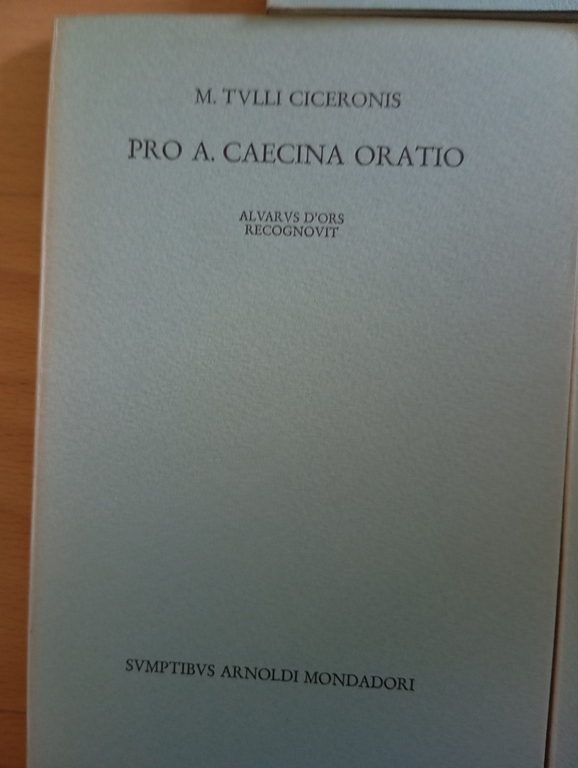 Ciceronis, Flacco, Fonteio, Caecina, Cornelio Sulla, Rabirio, Mondadori, 1967 | Immagine Gallery 4