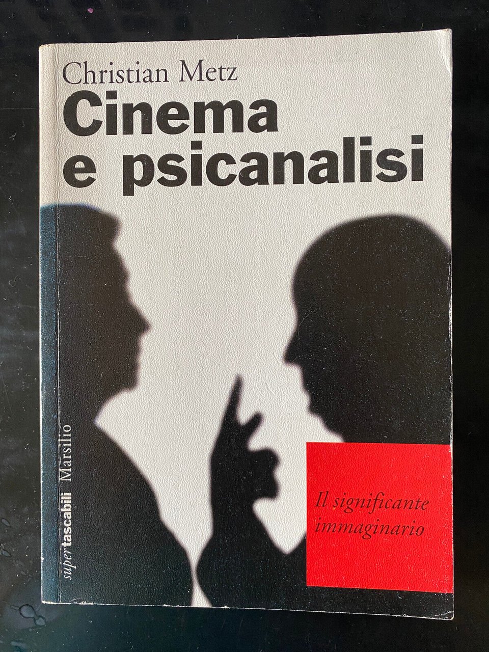 Cinema e psicanalisi Il significante immaginario, Christian Metz, Marsilio, 1980