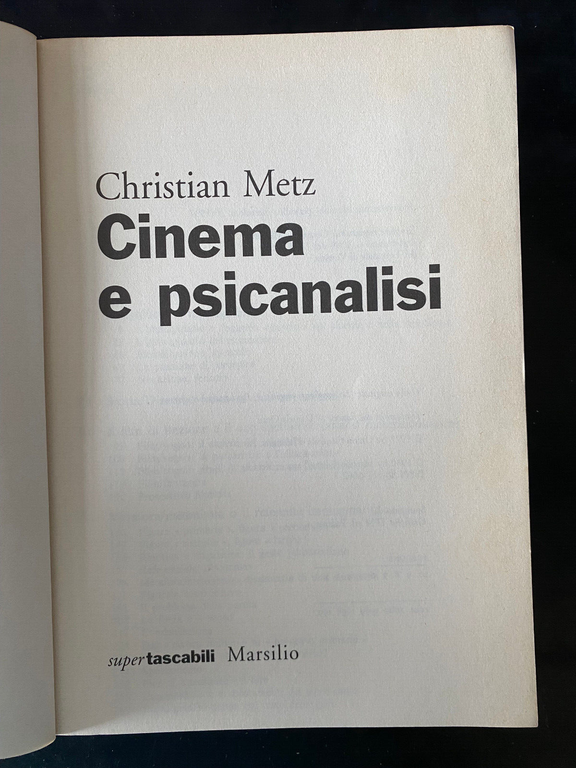 Cinema e psicanalisi Il significante immaginario, Christian Metz, Marsilio, 1980