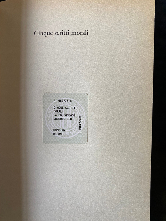 Cinque scritti morali, Umberto Eco, Bompiani, 1997