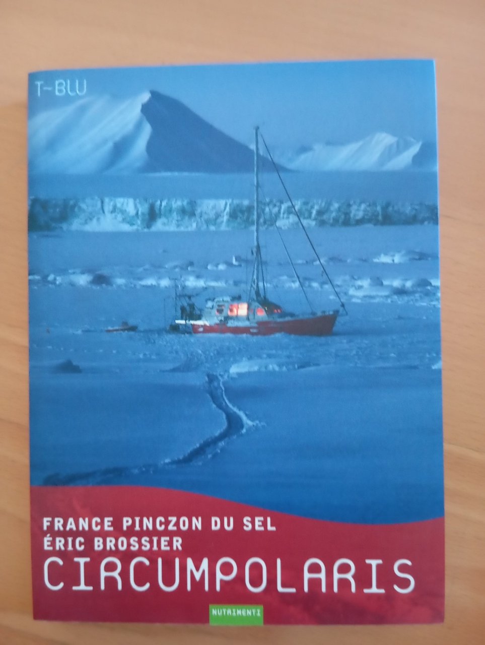 Circumpolaris, F. P. Du Sel - E. Brossier, Nutrimenti, 2008 | Immagine principale