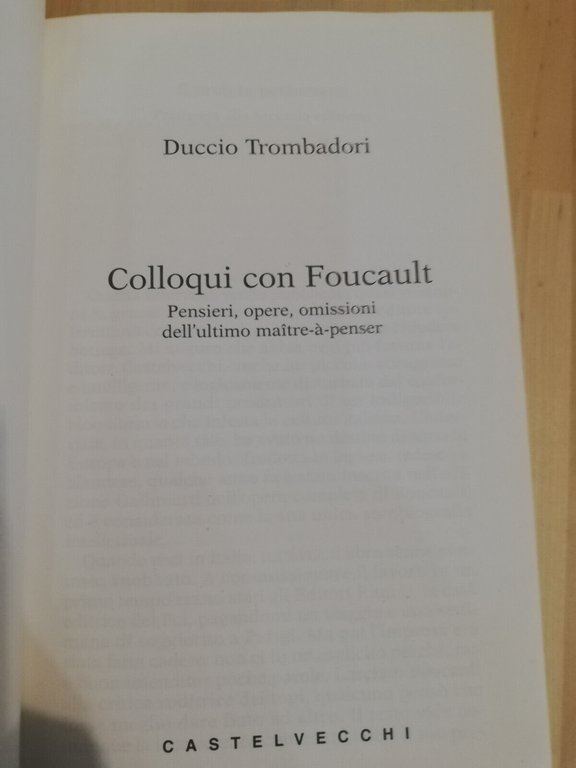 Colloqui con Foucault, Duccio Trombadori, Castelvecchi, 1999, prima ed.