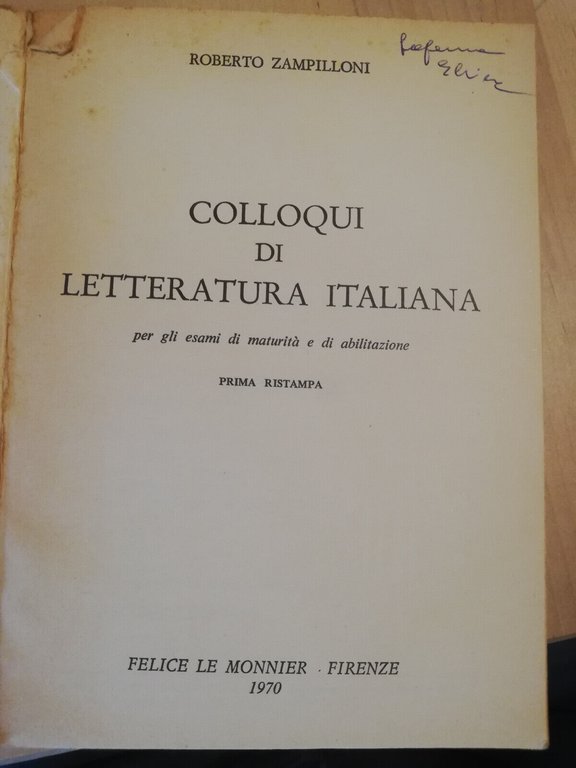 Colloqui di letteratura italiana, Roberto Zampilloni, Le Monnier, 1970